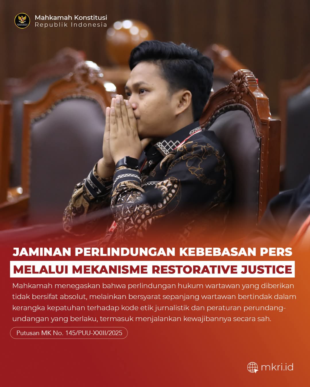 Putusan MK Tegaskan Batas Kriminalisasi Pers: Wartawan Tak Bisa Langsung Dipidana